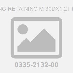 Ring-Retaining M 30Dx1.2T Int